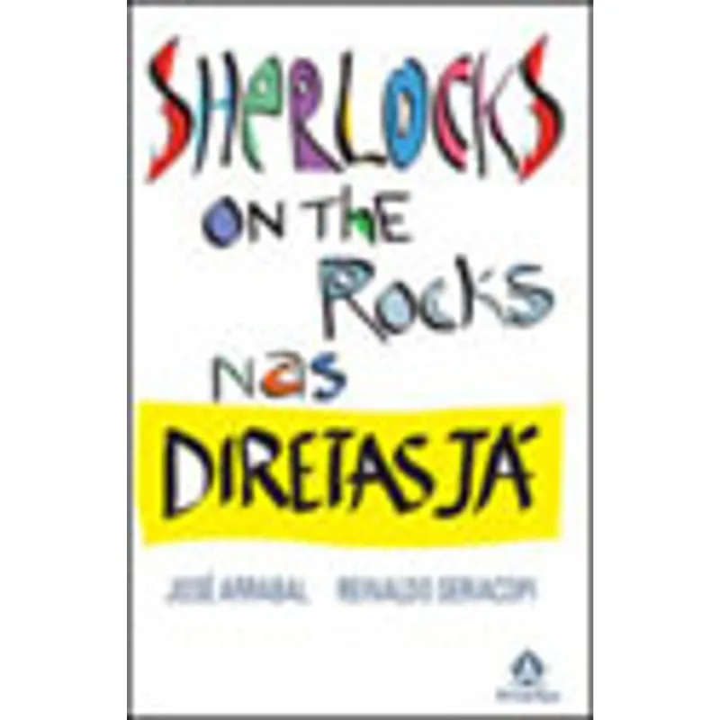 SHERLOCKS ON THE ROCKS NAS DIRETAS JÁ