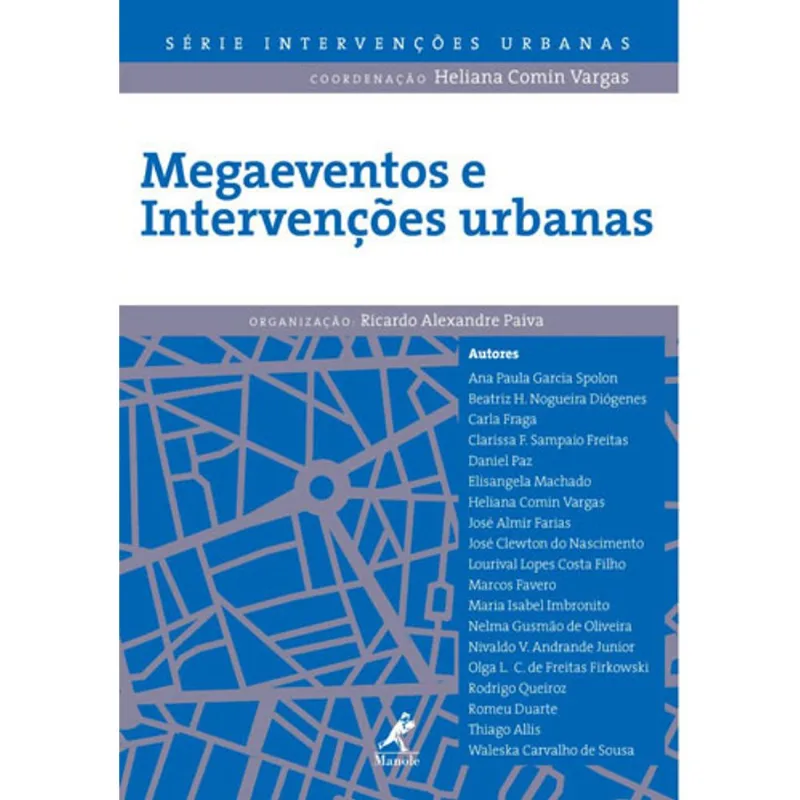 MEGAEVENTOS E INTERVENÇÕES URBANAS