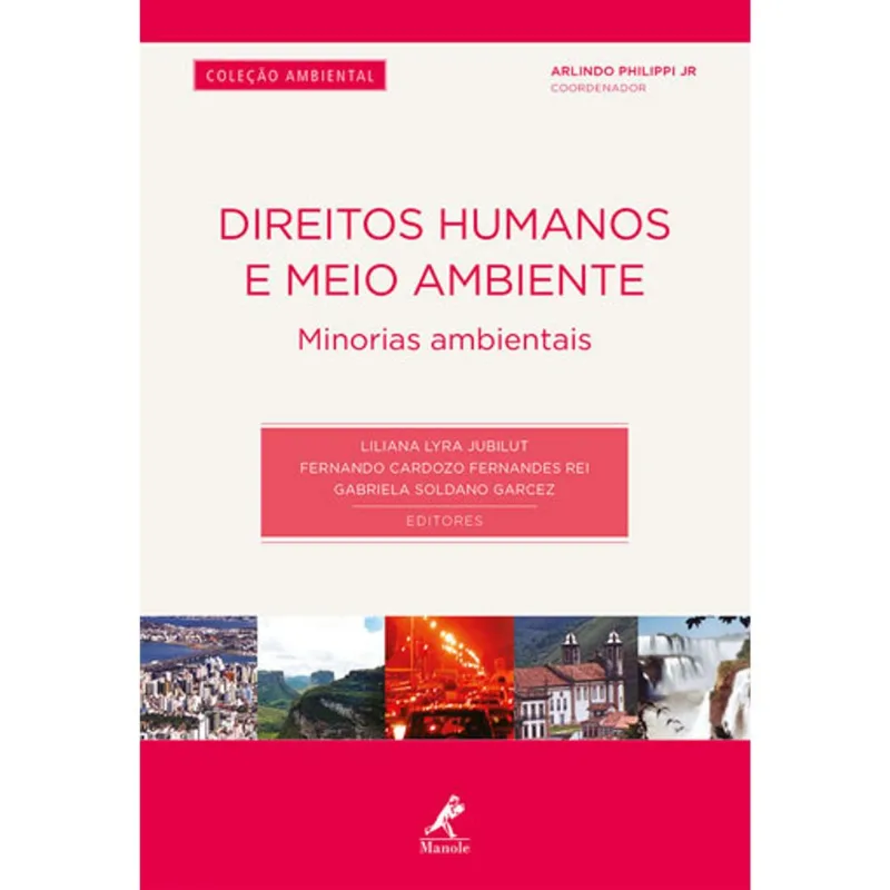 DIREITOS HUMANOS E MEIO AMBIENTE