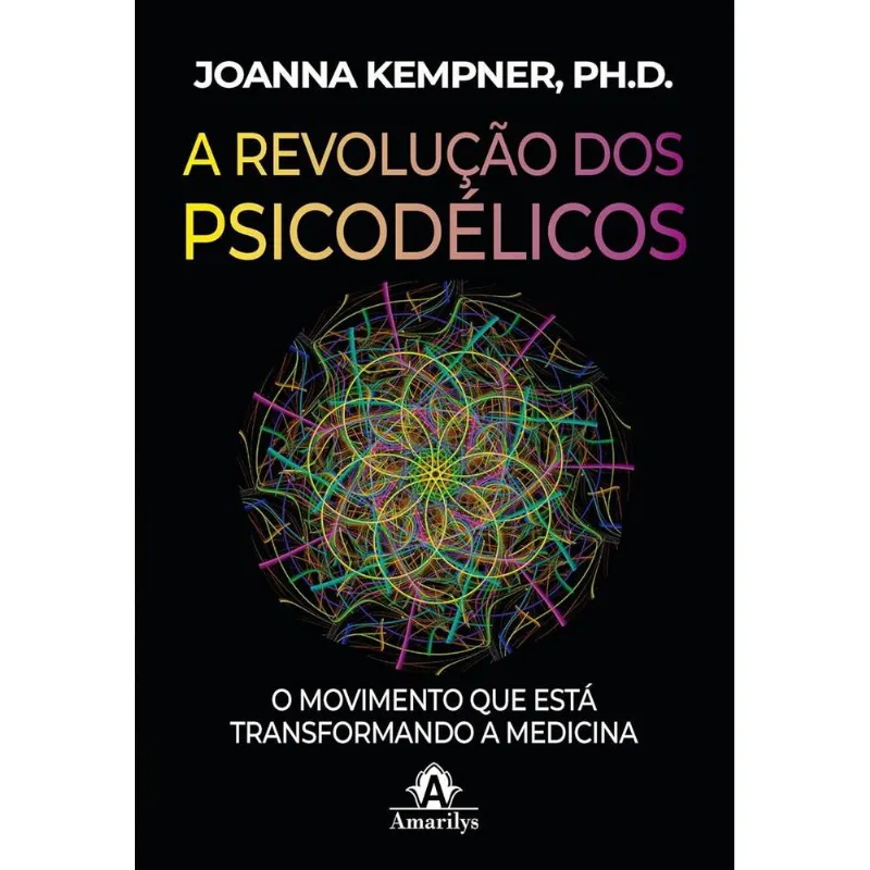 A Revolução Dos Psicodélicos