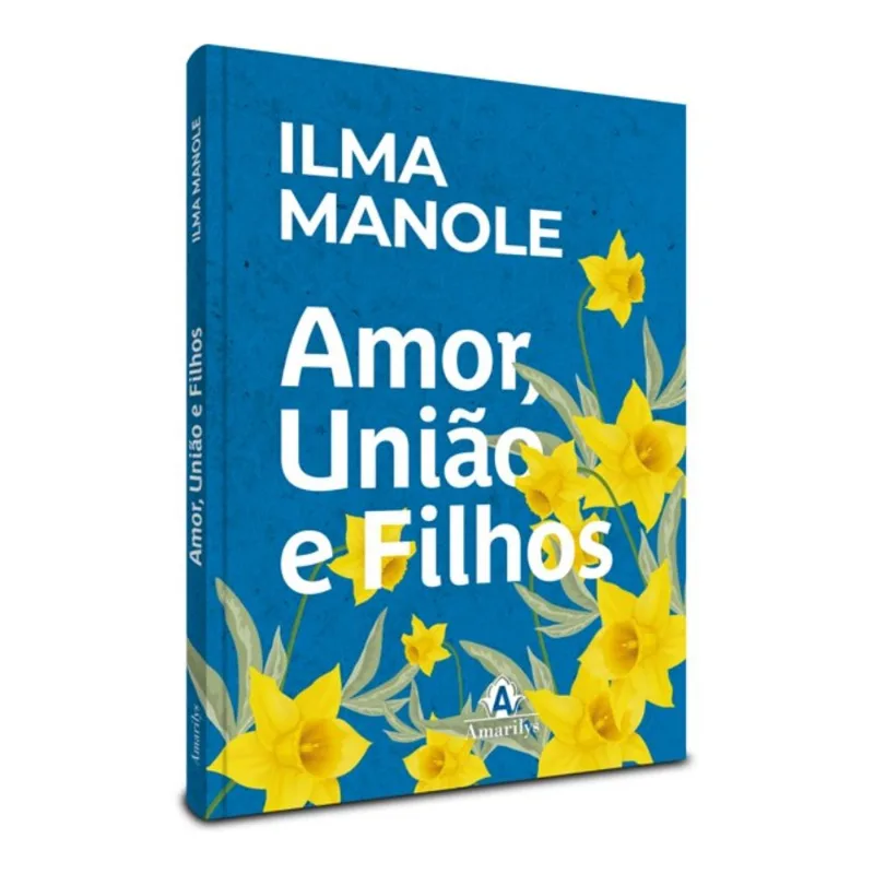 AMOR, UNIÃO E FILHOS