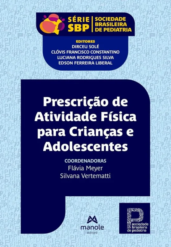 Prescrição De Atividades Físicas Para Crianças E Adolescentes - LC - Livros