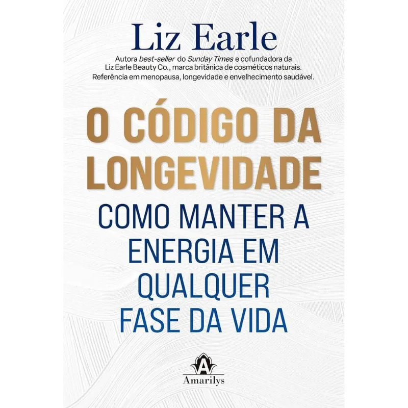 O Código Da Longevidade