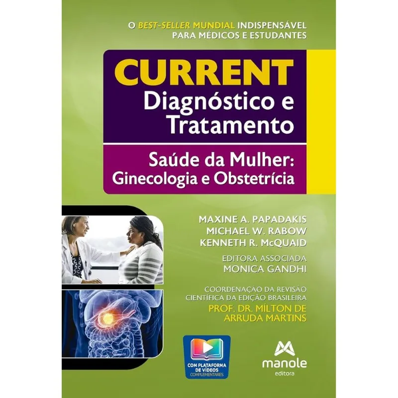 Current Diagnóstico E Tratamento - Saúde Da Mulher: Ginecologia E Obstetrícia