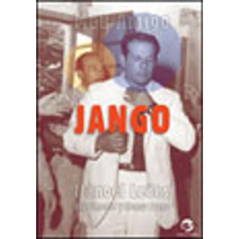 MEU AMIGO JANGO