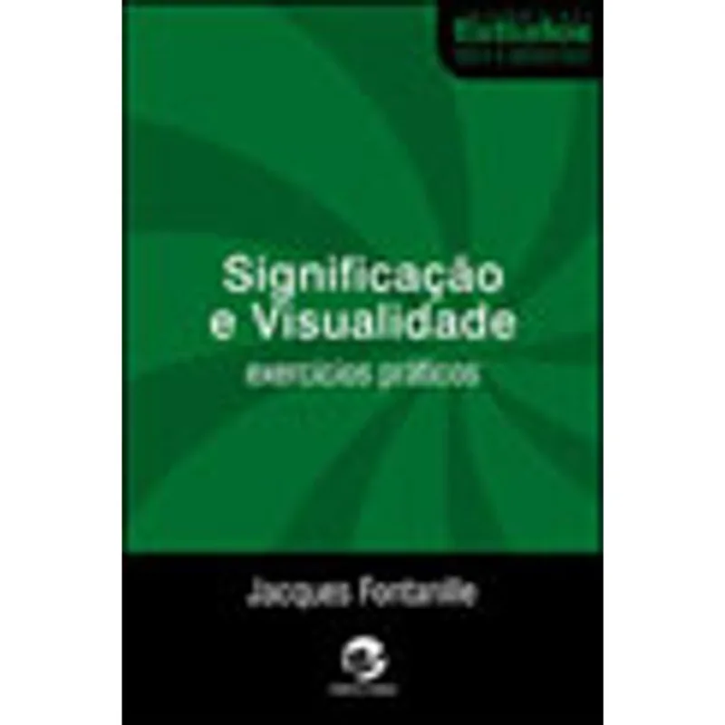 SIGNIFICAÇÃO E VISUALIDADE