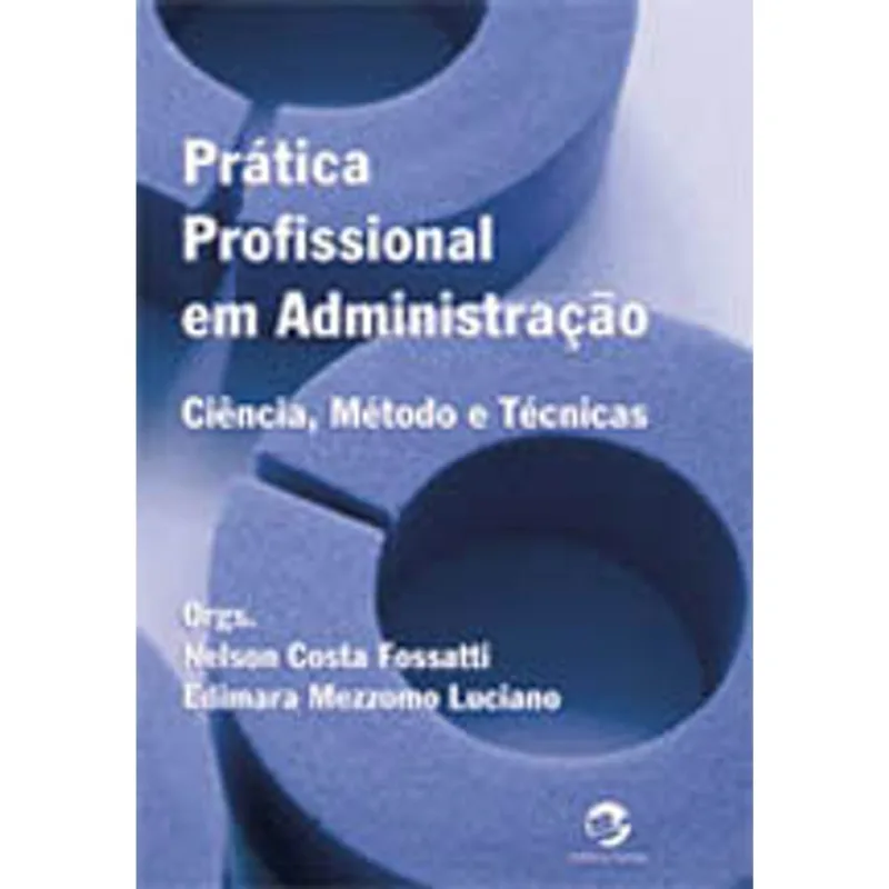 PRÁTICA PROFISSIONAL EM ADMINISTRAÇÃO