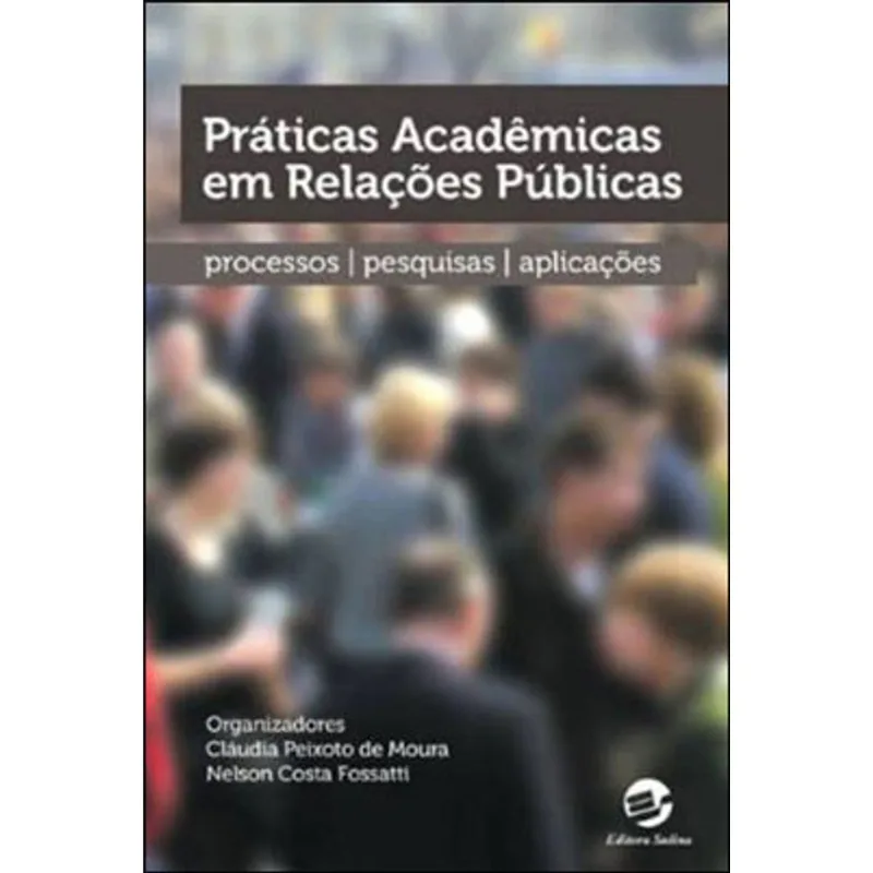 PRÁTICAS ACADÊMICAS EM RELAÇÕES PÚBLICAS