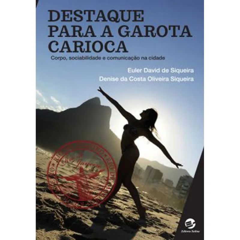 DESTAQUE PARA A GAROTA CARIOCA