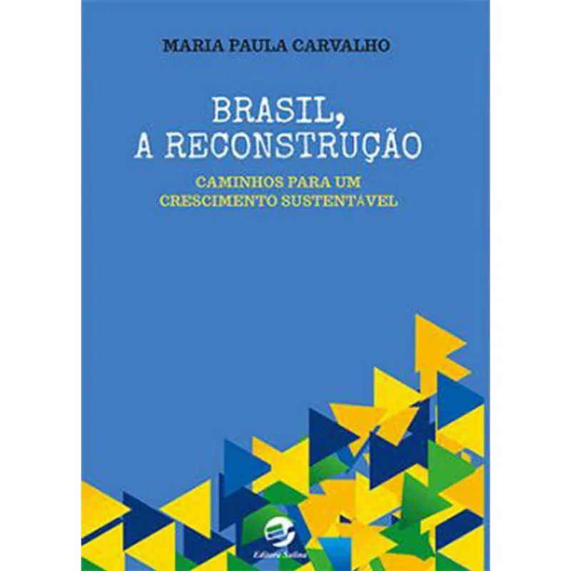 BRASIL, A RECONSTRUÇÃO