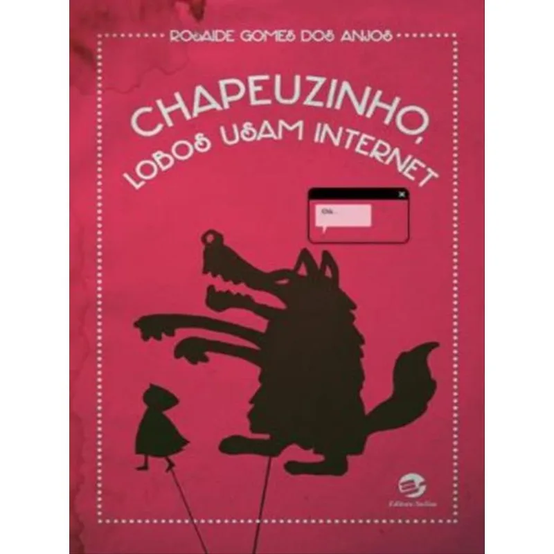CHAPEUZINHO, LOBOS USAM INTERNET