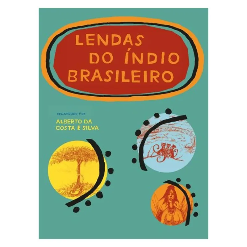 LENDAS DO ÍNDIO BRASILEIRO