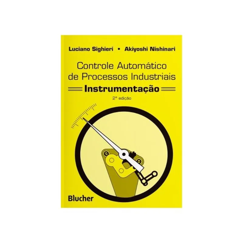 CONTROLE AUTOMÁTICO DE PROCESSOS INDUSTRIAIS