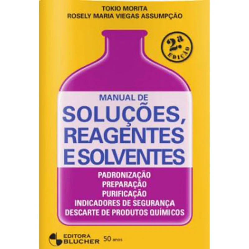 MANUAL DE SOLUÇÕES, REAGENTES E SOLVENTES