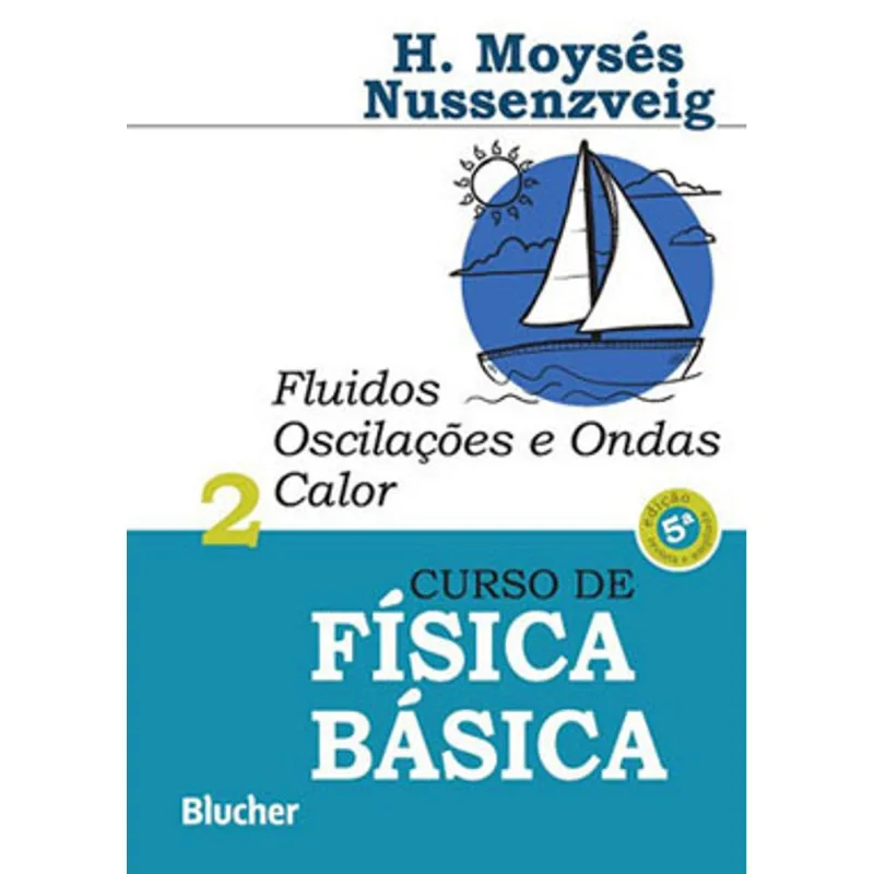 CURSO DE FÍSICA BÁSICA - VOL. 2