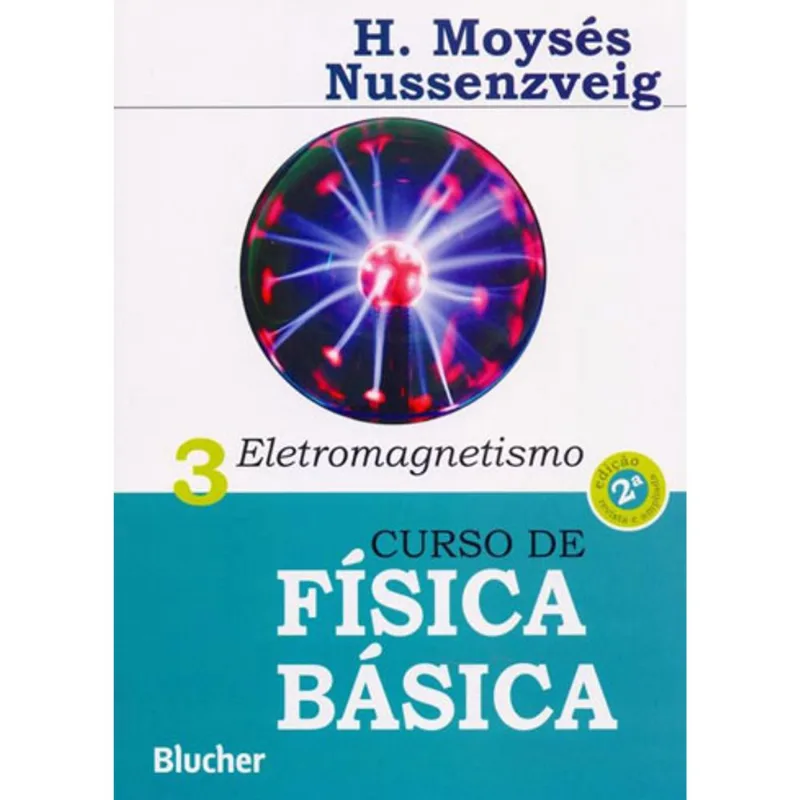 CURSO DE FÍSICA BÁSICA - VOL. 3