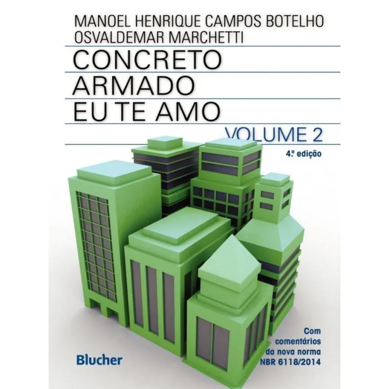 CONCRETO ARMADO - EU TE AMO - VOL. 2