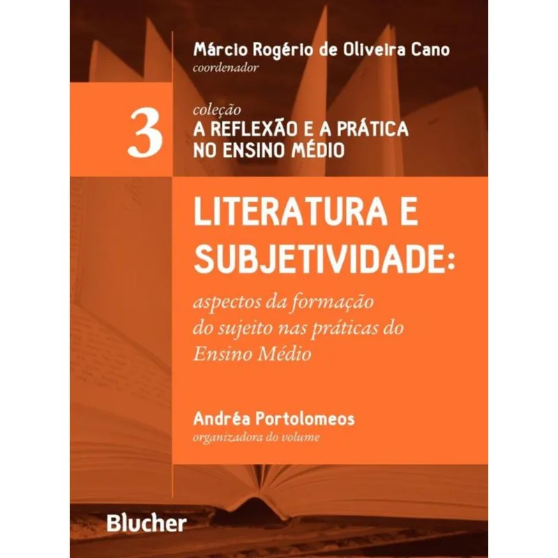 LITERATURA E SUBJETIVIDADE - VOL. 3