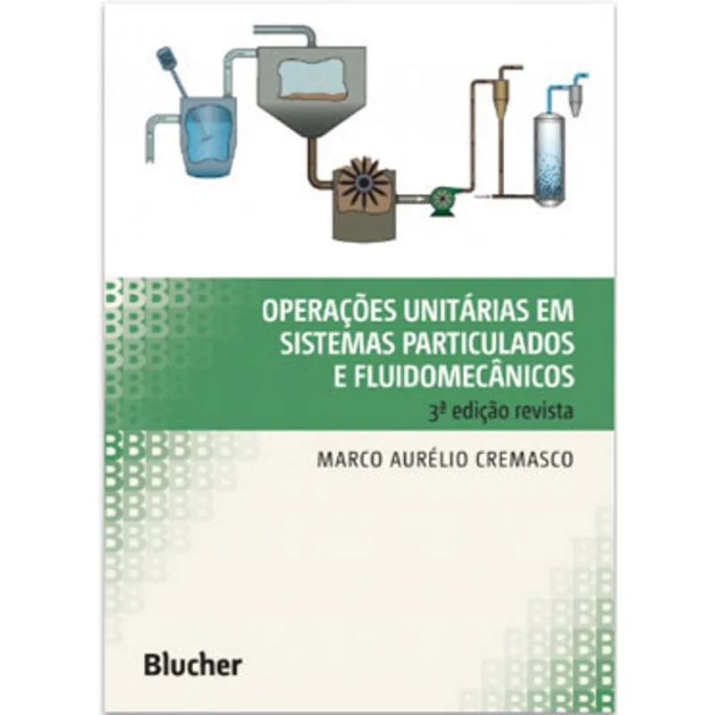 OPERAÇÕES UNITÁRIAS EM SISTEMAS PARTICULADOS E FLUIDOMECÂNICOS