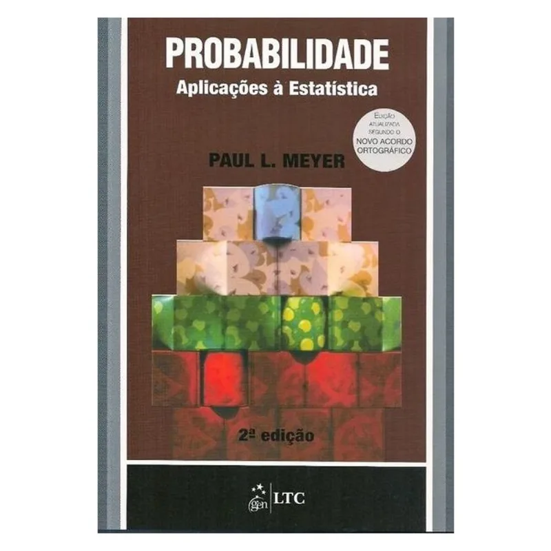 PROBABILIDADE - APLICAÇÕES À ESTATÍSTICA