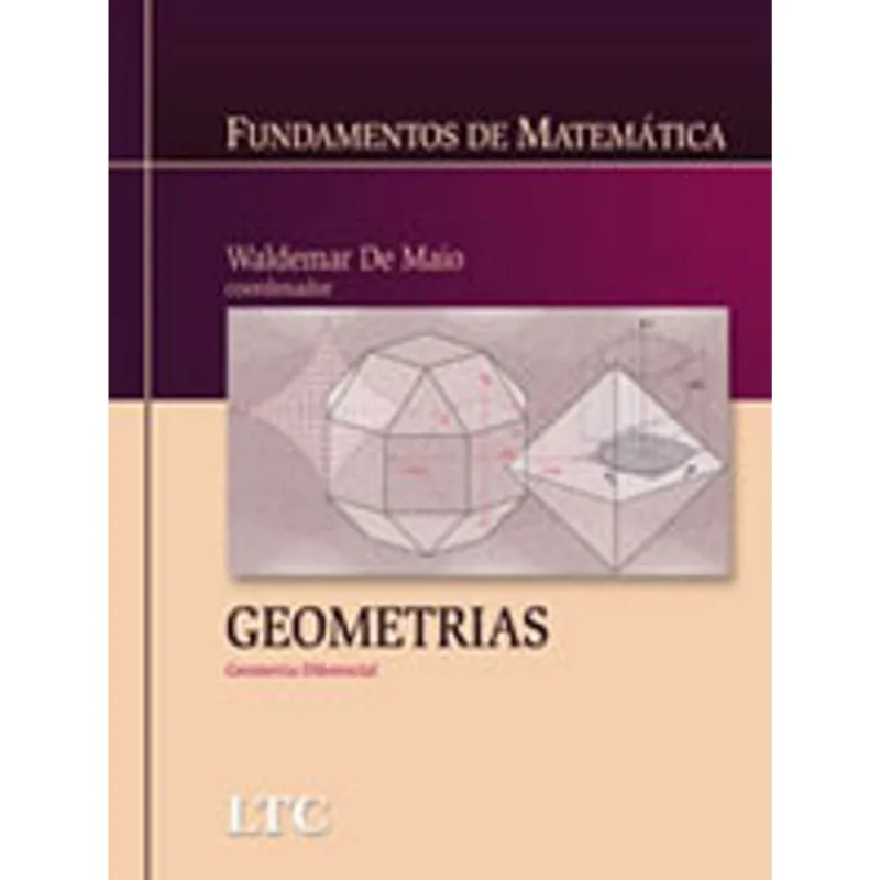 FUNDAMENTOS DE MATEMÁTICA - GEOMETRIAS - GEOMETRIA DIFERENCIAL