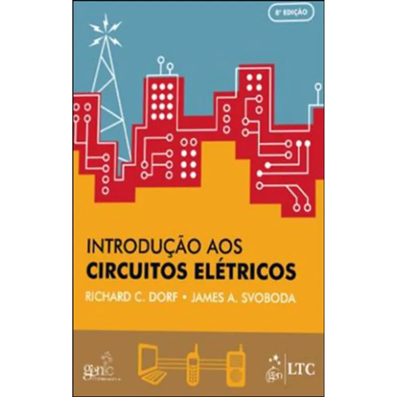 INTRODUÇAO AOS CIRCUITOS ELETRICOS
