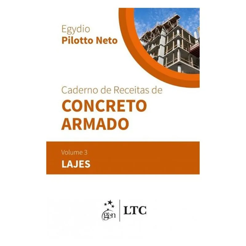 CADERNO DE RECEITAS DE CONCRETO ARMADO - LAJES - VOLUME 3