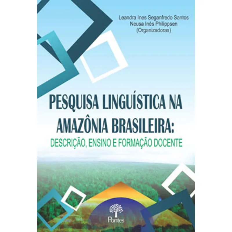 PESQUISA LINGUÍSTICA NA AMAZÔNIA BRASILEIRA