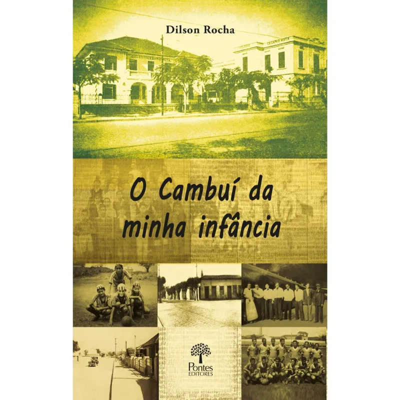O CAMBUÍ DA MINHA INFÂNCIA