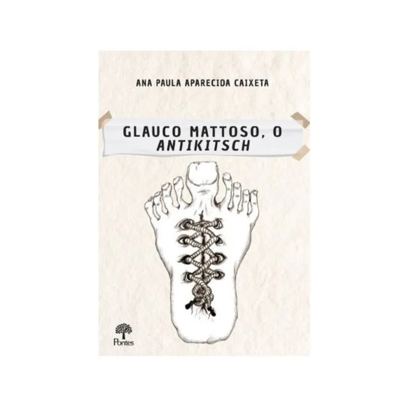 GLAUCO MATTOSO, O ANTIKITSCH