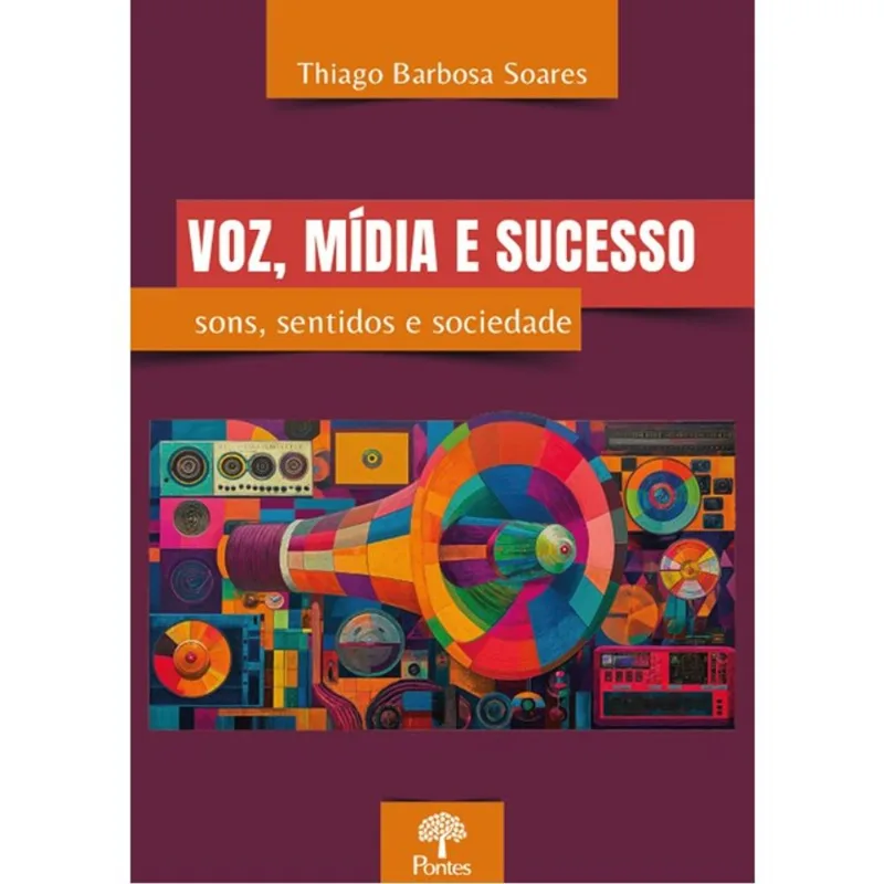 VOZ, MÍDIA E SUCESSO