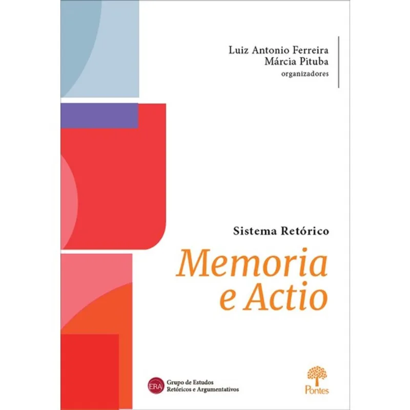 SISTEMA RETÓRICO - MEMORIA E ACTIO