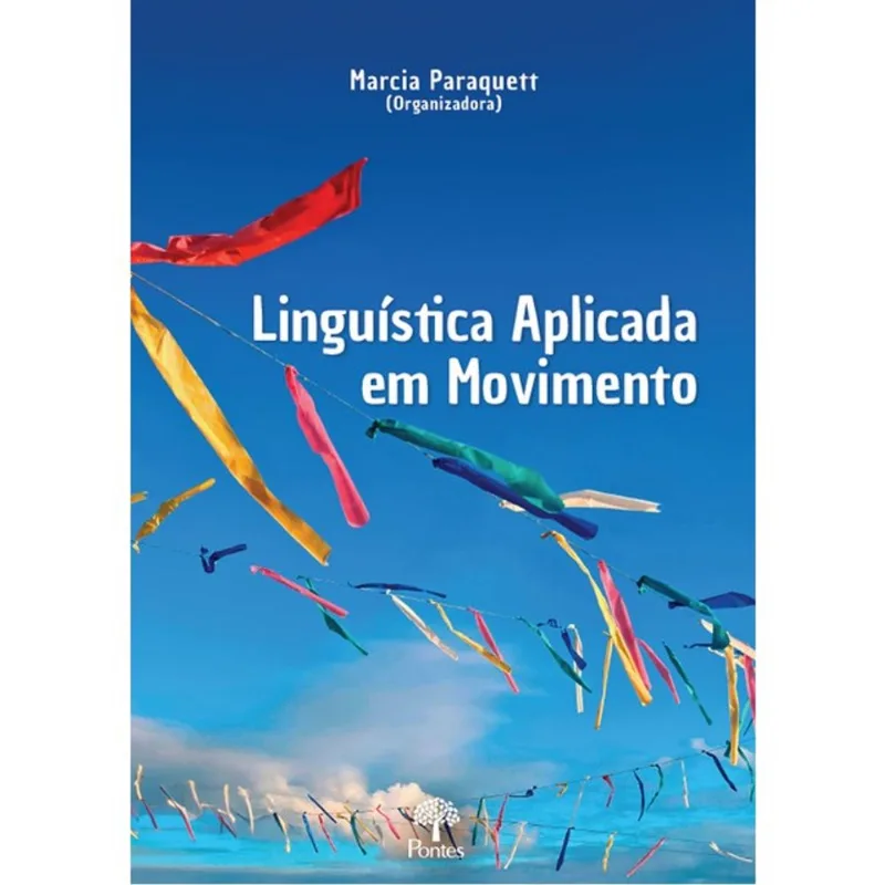 LINGUÍSTICA APLICADA EM MOVIMENTO