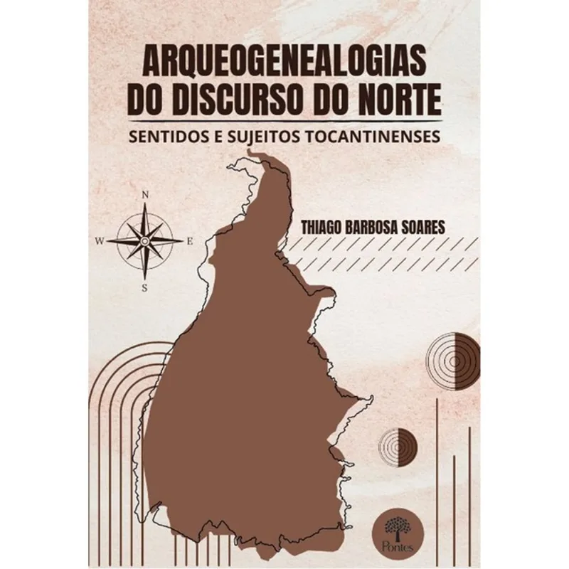 ARQUEOGENEALOGIAS DO DISCURSO DO NORTE