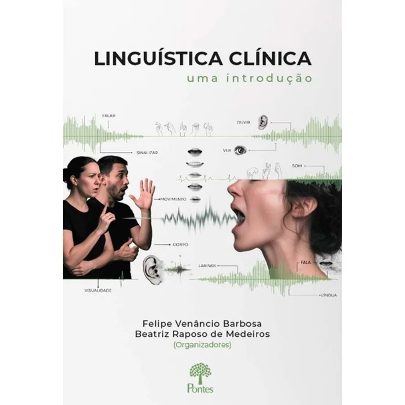 LINGUÍSTICA CLÍNICA - UMA INTRODUÇÃO