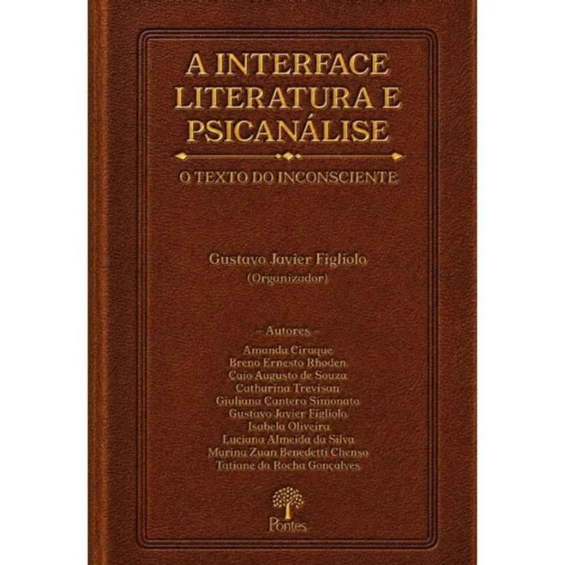 A INTERFACE LITERATURA E PSICANÁLISE - O TEXTO DO INCONSCIENTE