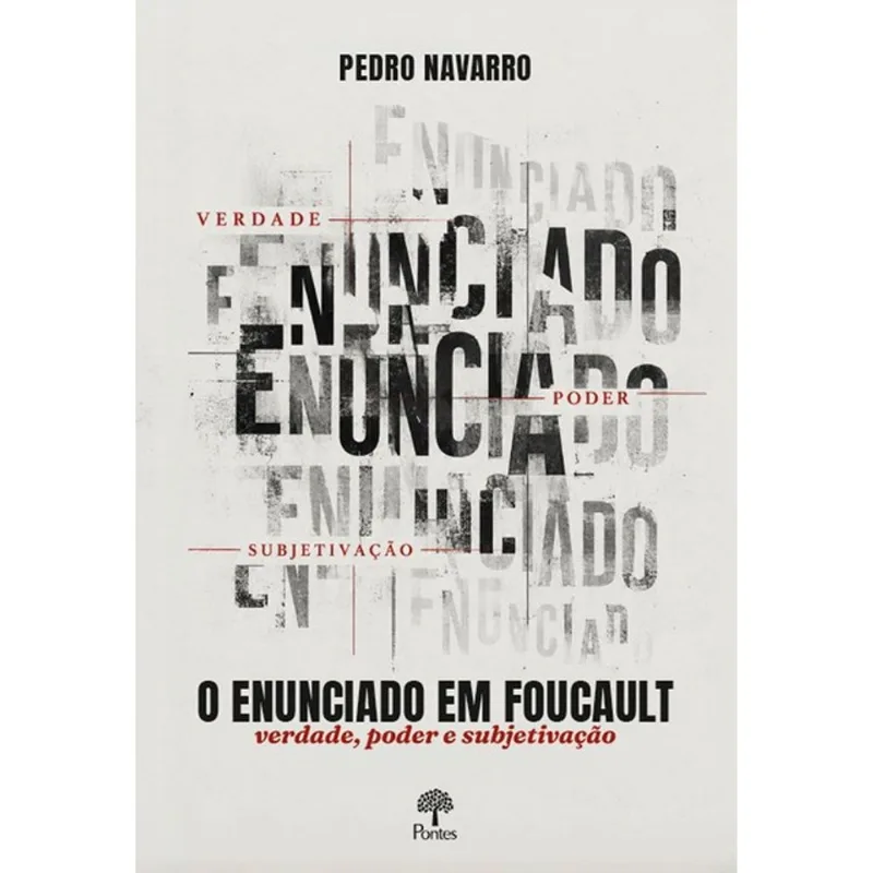 O ENUNCIADO EM FOUCAULT