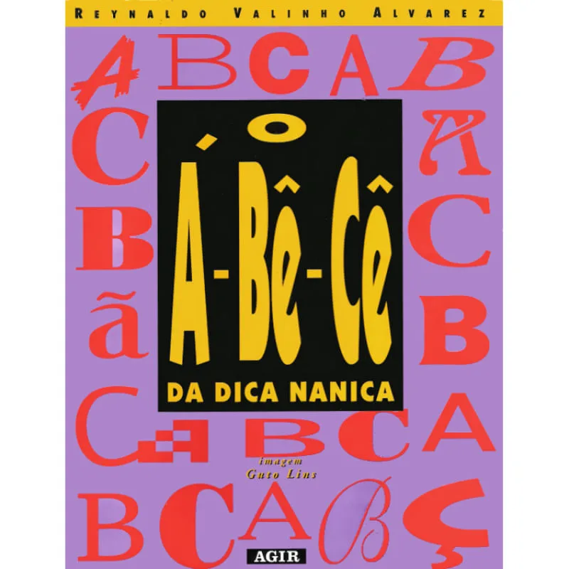 O A-BE-CE DA DICA MANICA - Ediouro - Livros