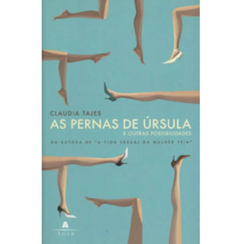AS PERNAS DE ÚRSULA - Ediouro - Livros