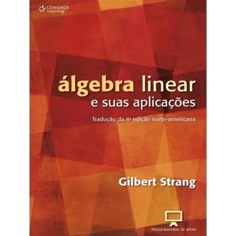 ÁLGEBRA LINEAR E SUAS APLICAÇÕES