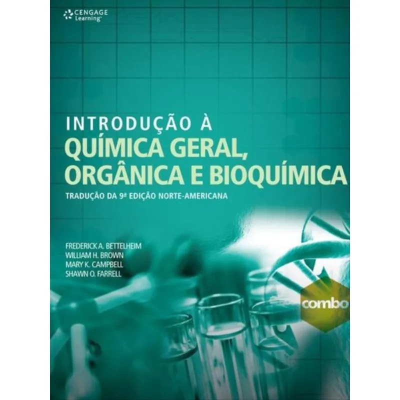 INTRODUÇÃO À QUÍMICA GERAL ORGÂNICA E BIOQUÍMICA