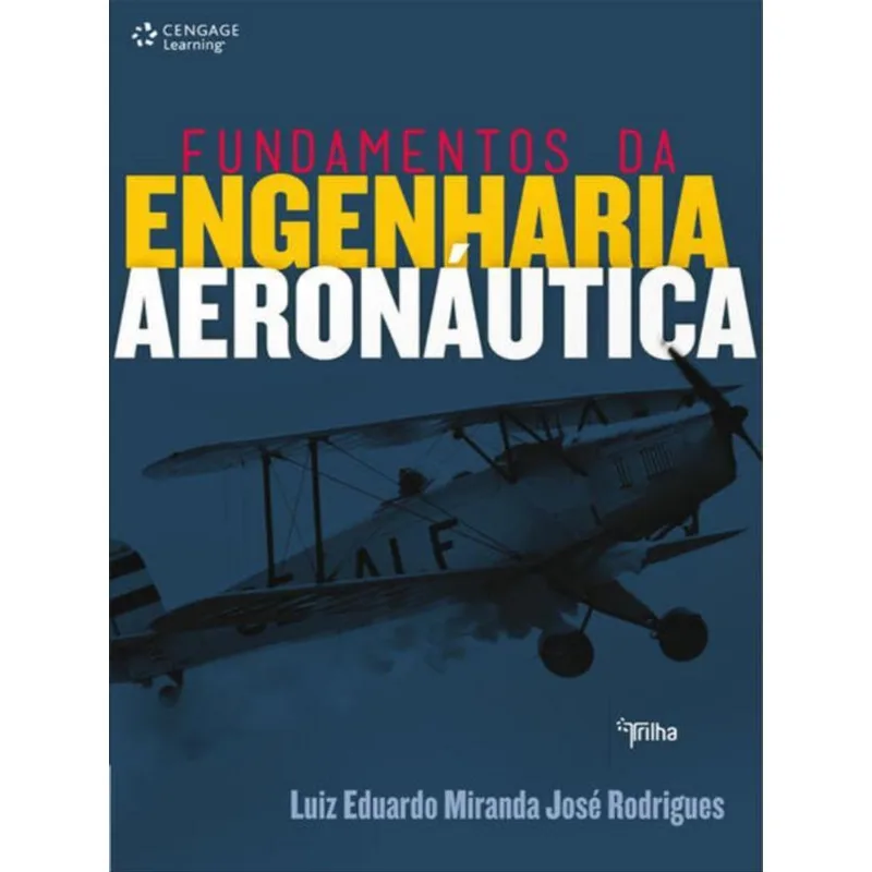 FUNDAMENTOS DA ENGENHARIA AERONÁUTICA