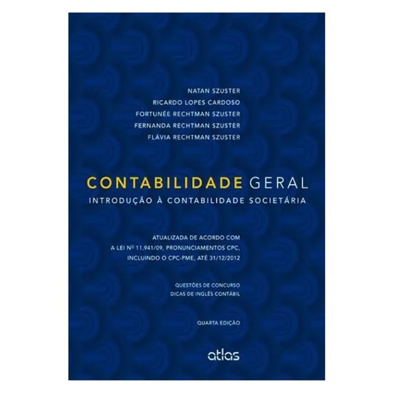 CONTABILIDADE GERAL: INTRODUÇÃO À CONTABILIDADE SOCIETÁRIA