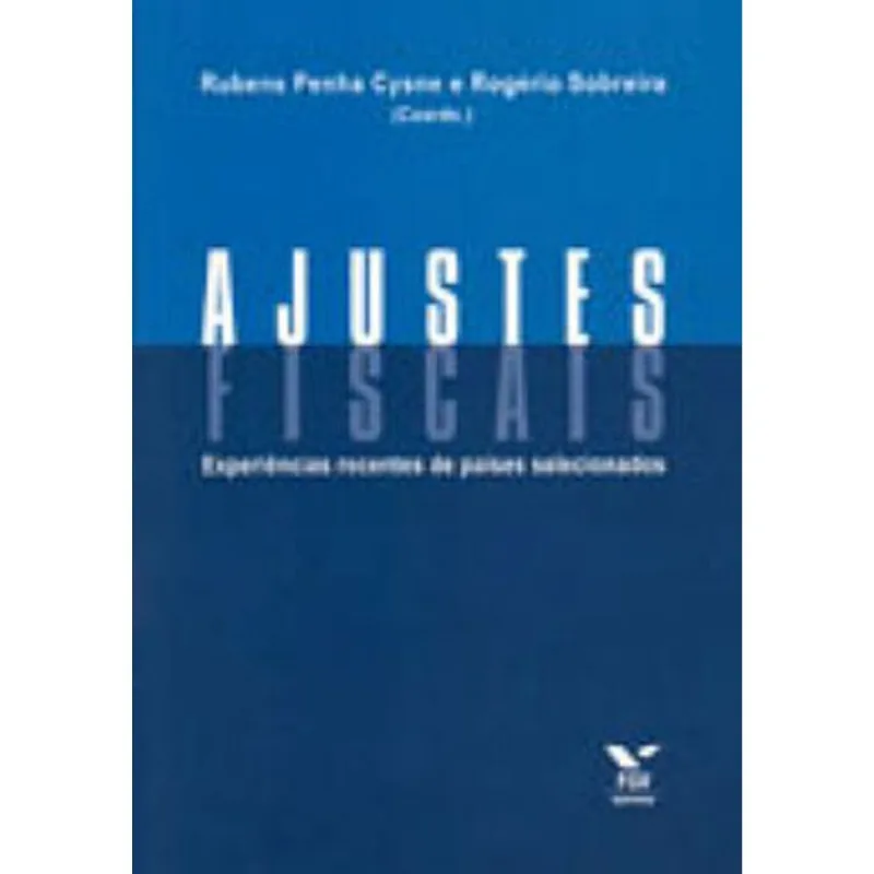 AJUSTES FISCAIS - EXPERIENCIAS RECENTES DE PAISES SELECIONADOS
