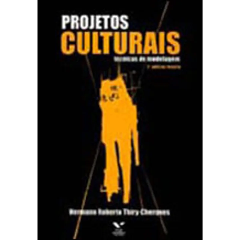 PROJETOS CULTURAIS-TECNICAS DE MODELAGEM
