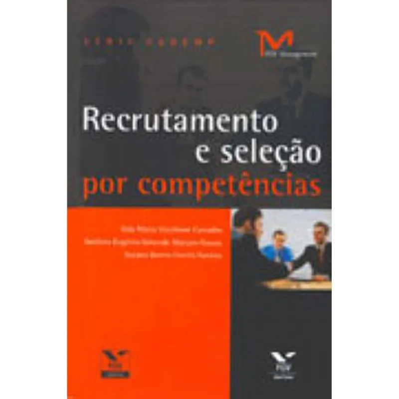 RECRUTAMENTO E SELEÇAO POR COMPETENCIAS