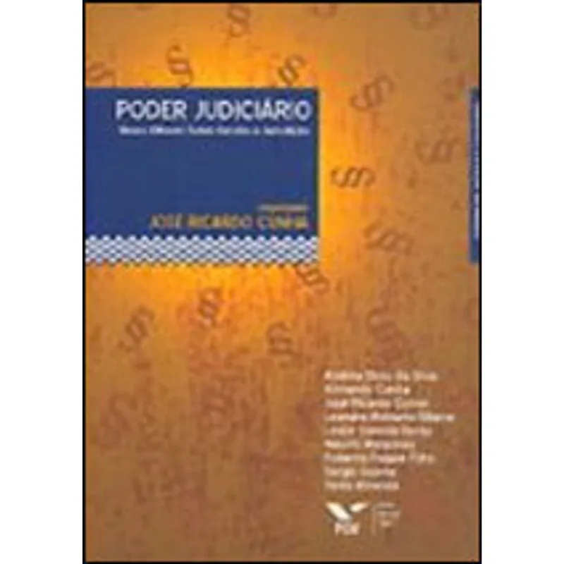 PODER JUDICIARIO - NOVOS OLHARES SOBRE GESTAO E JURISDIÇAO