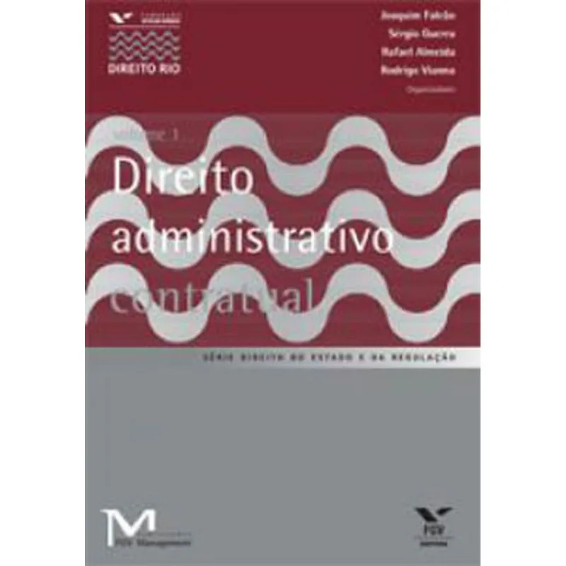 DIREITO ADMINISTRATIVO CONTRATUAL - VOL. 1