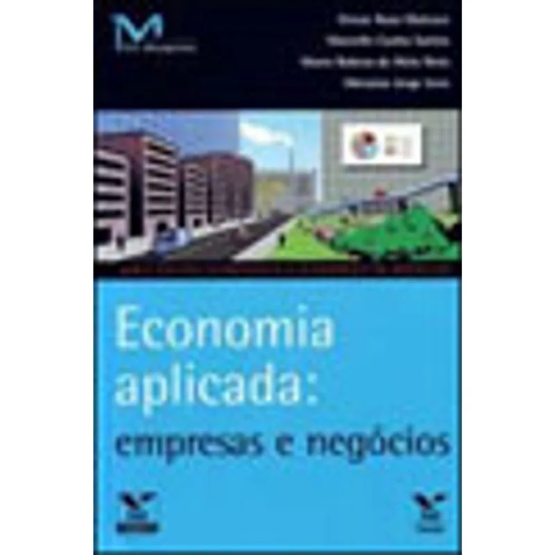ECONOMIA APLICADA - EMPRESAS E NEGOCIOS