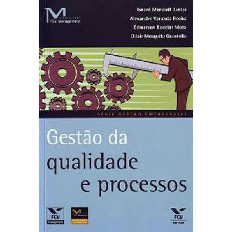 GESTAO DA QUALIDADE E PROCESSOS